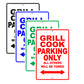 Grill Cook Parking Only All Others Will Be Towed Aluminum Metal Sign Plate