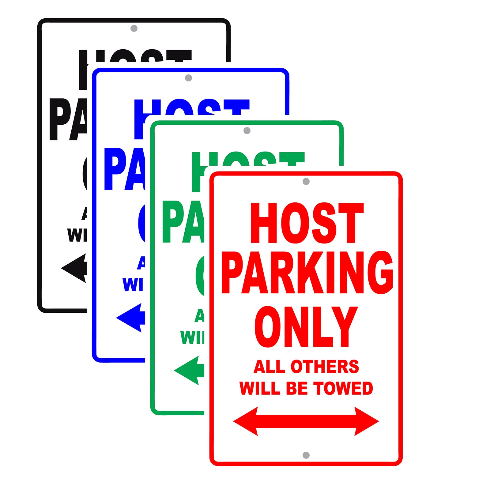Host Parking Only All Others Will Be Towed Aluminum Metal Sign Plate
