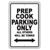 Peep Cook Parking Only All Others Will Be Towed Aluminum Metal Sign Plate