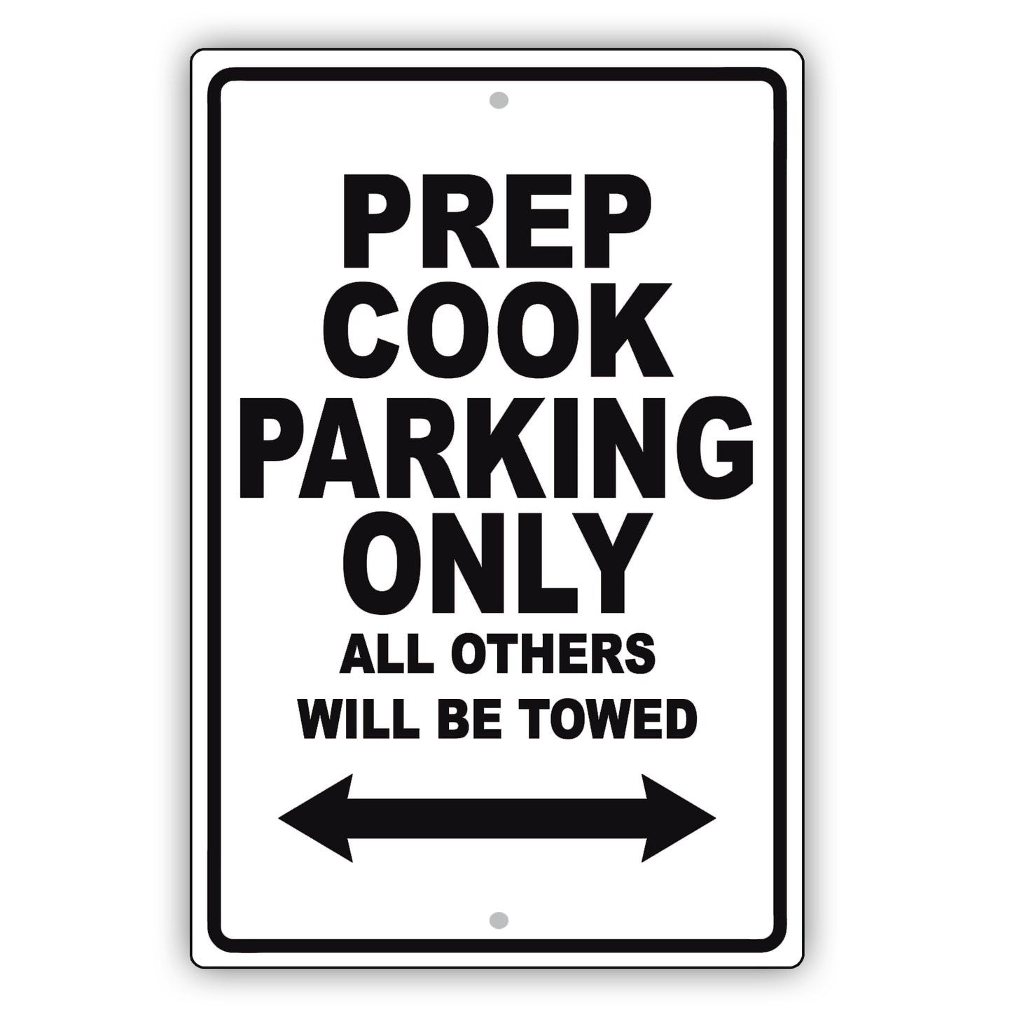 Peep Cook Parking Only All Others Will Be Towed Aluminum Metal Sign Plate
