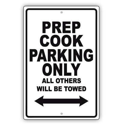 Peep Cook Parking Only All Others Will Be Towed Aluminum Metal Sign Plate