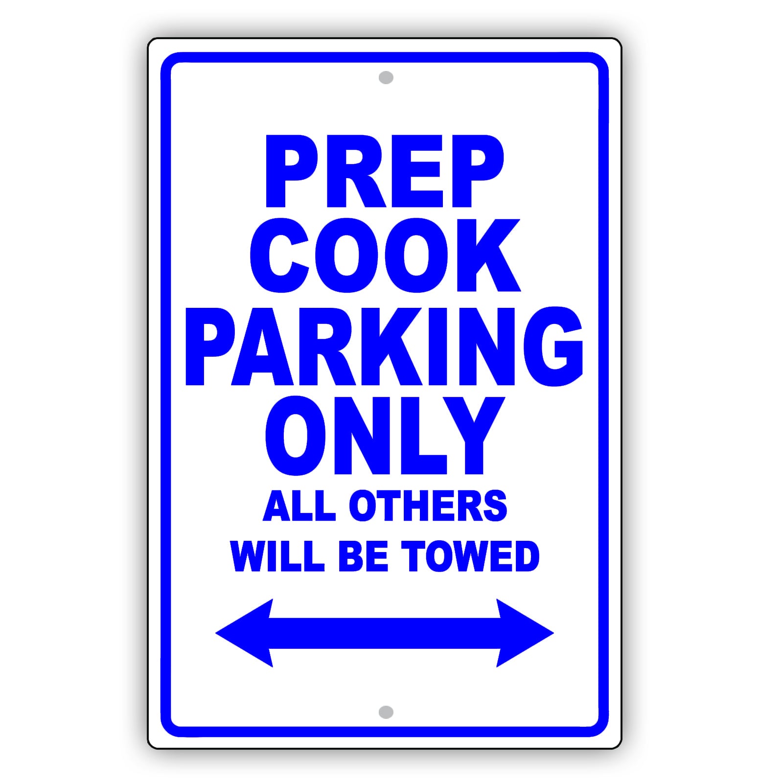 Peep Cook Parking Only All Others Will Be Towed Aluminum Metal Sign Plate