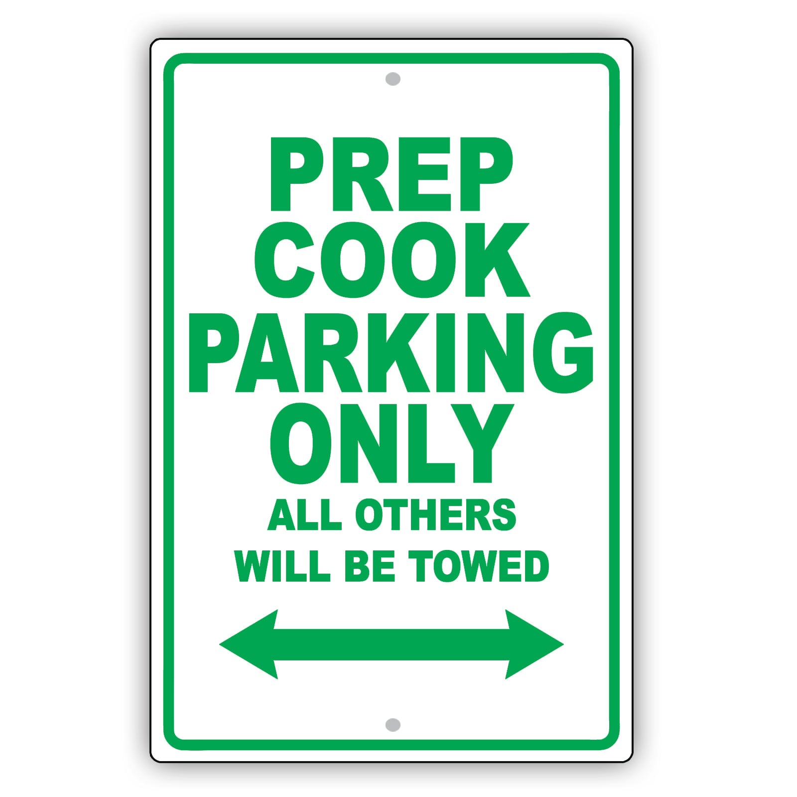 Peep Cook Parking Only All Others Will Be Towed Aluminum Metal Sign Plate