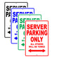 Server Parking Only All Others Will Be Towed Aluminum Metal Sign Plate