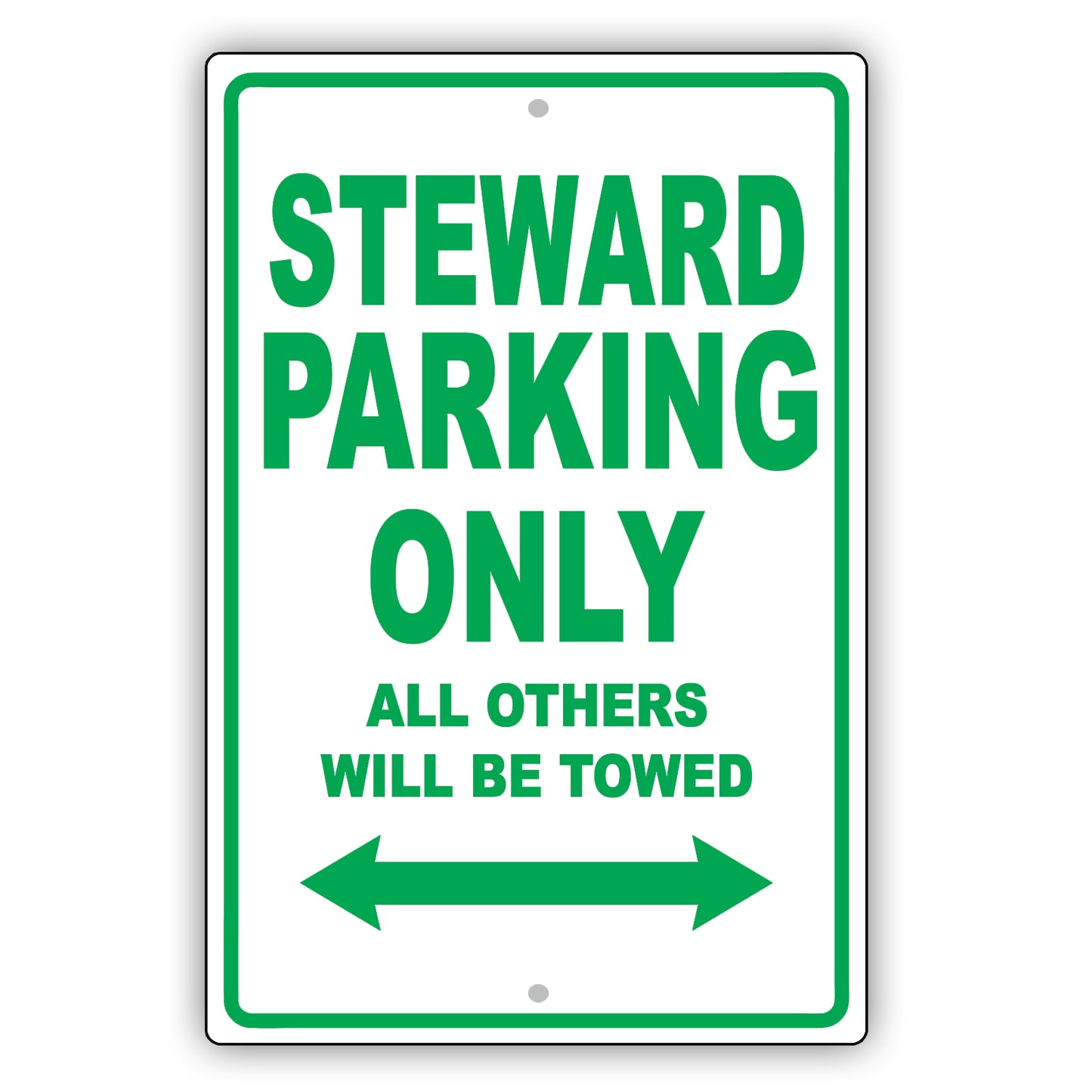 Steward Parking Only All Others Will Be Towed Aluminum Metal Sign Plate