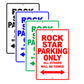 Rock Star Parking Only All Others Will Be Towed Aluminum Metal Sign Plate