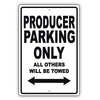 Producer Parking Only All Others Will Be Towed Aluminum Metal Sign Plate