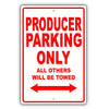 Producer Parking Only All Others Will Be Towed Aluminum Metal Sign Plate