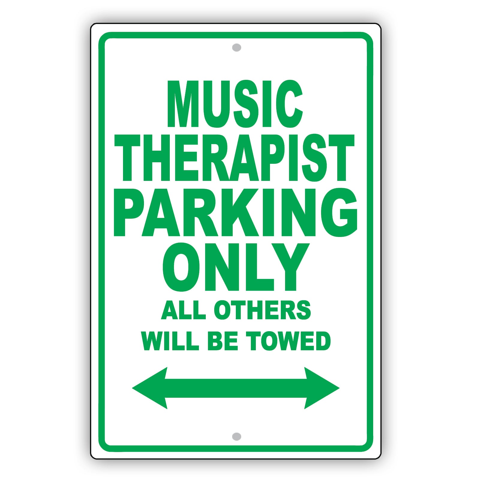 Music Therapist Parking Only All Others Will Be Towed Aluminum Metal Sign Plate