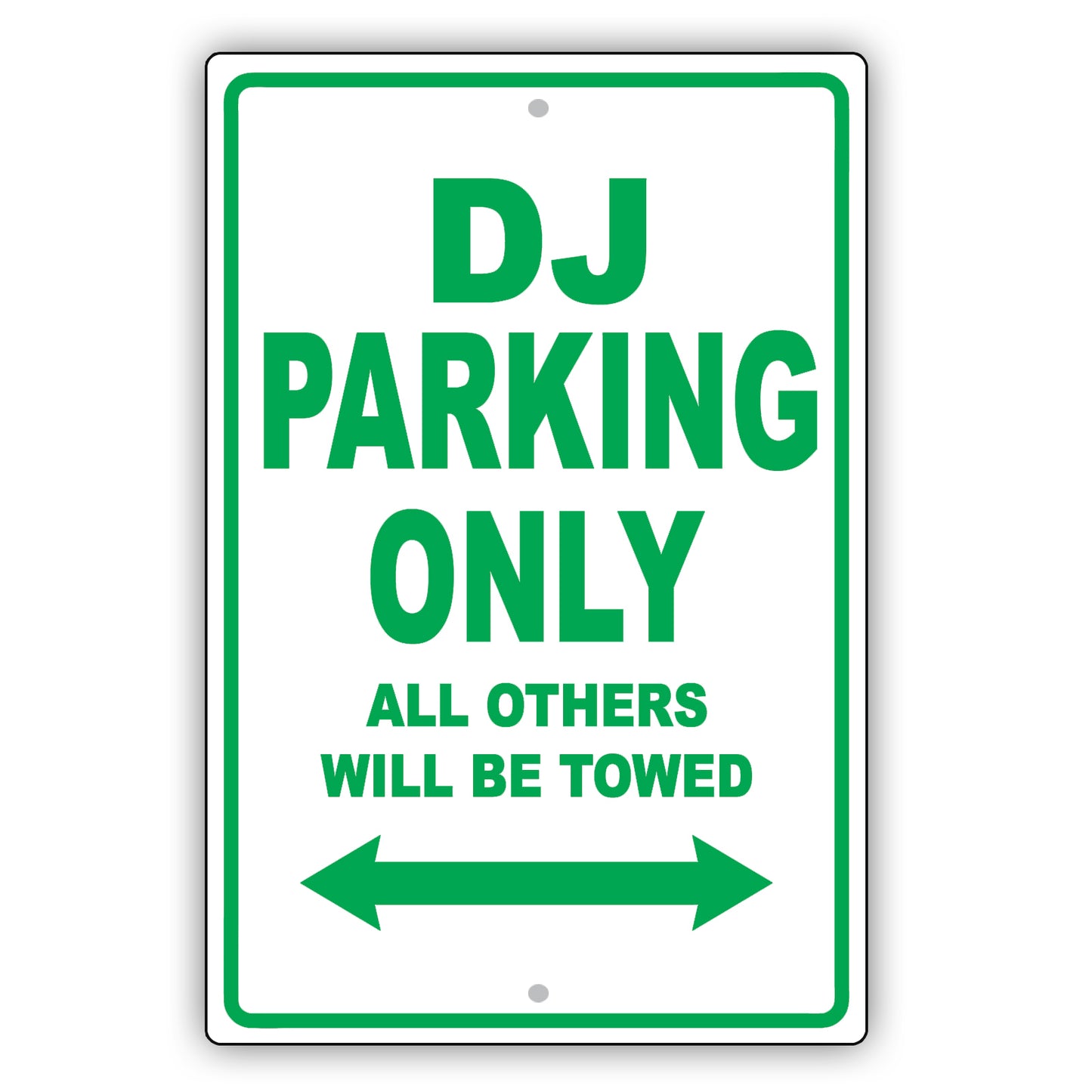 Dj Parking Only All Others Will Be Towed Aluminum Metal Sign Plate