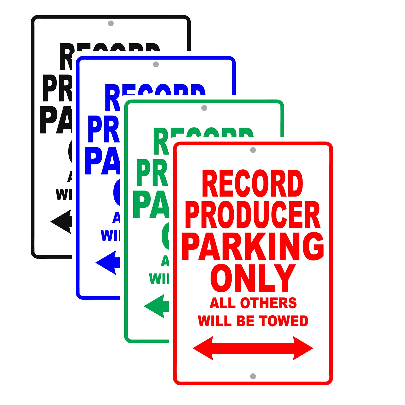 Record Producer Parking Only All Others Will Be Towed Aluminum Metal Sign Plate
