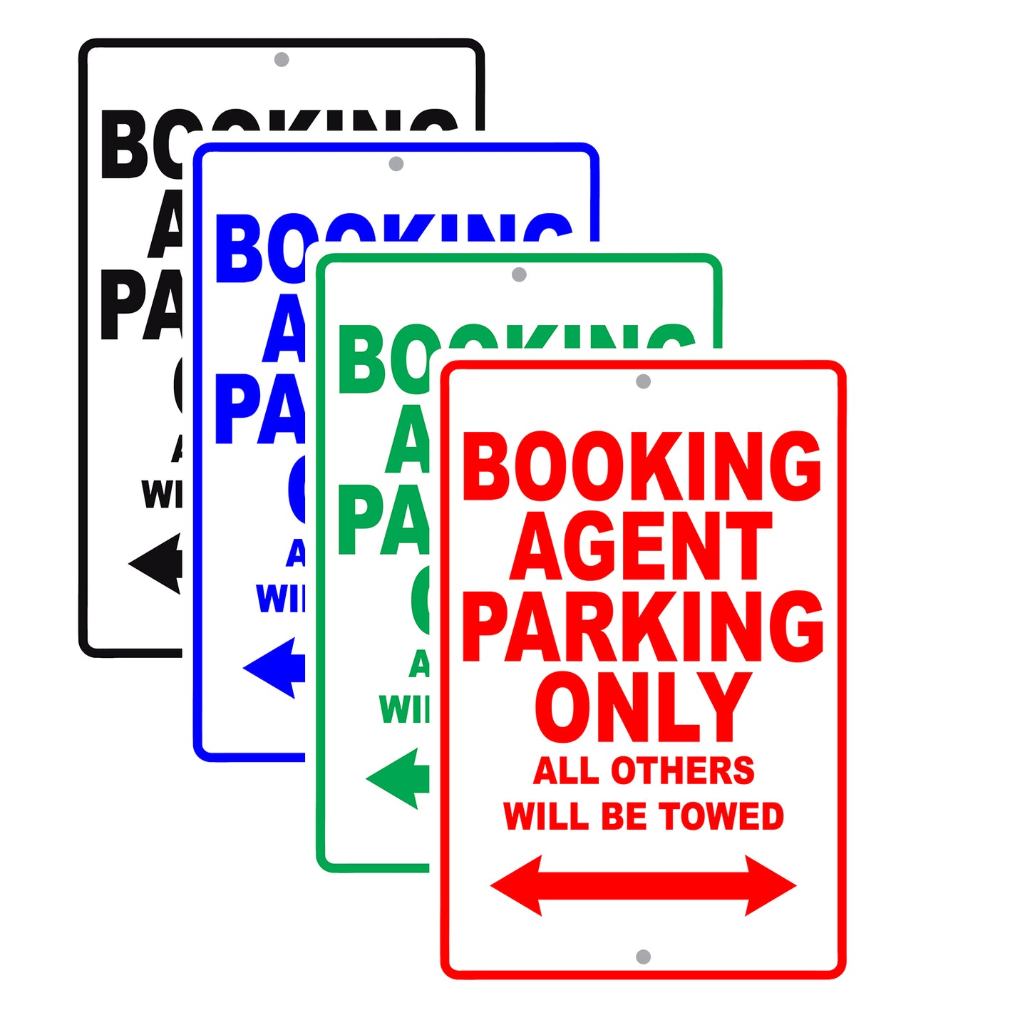 Booking Agent Parking Only All Others Will Be Towed Aluminum Metal Sign Plate