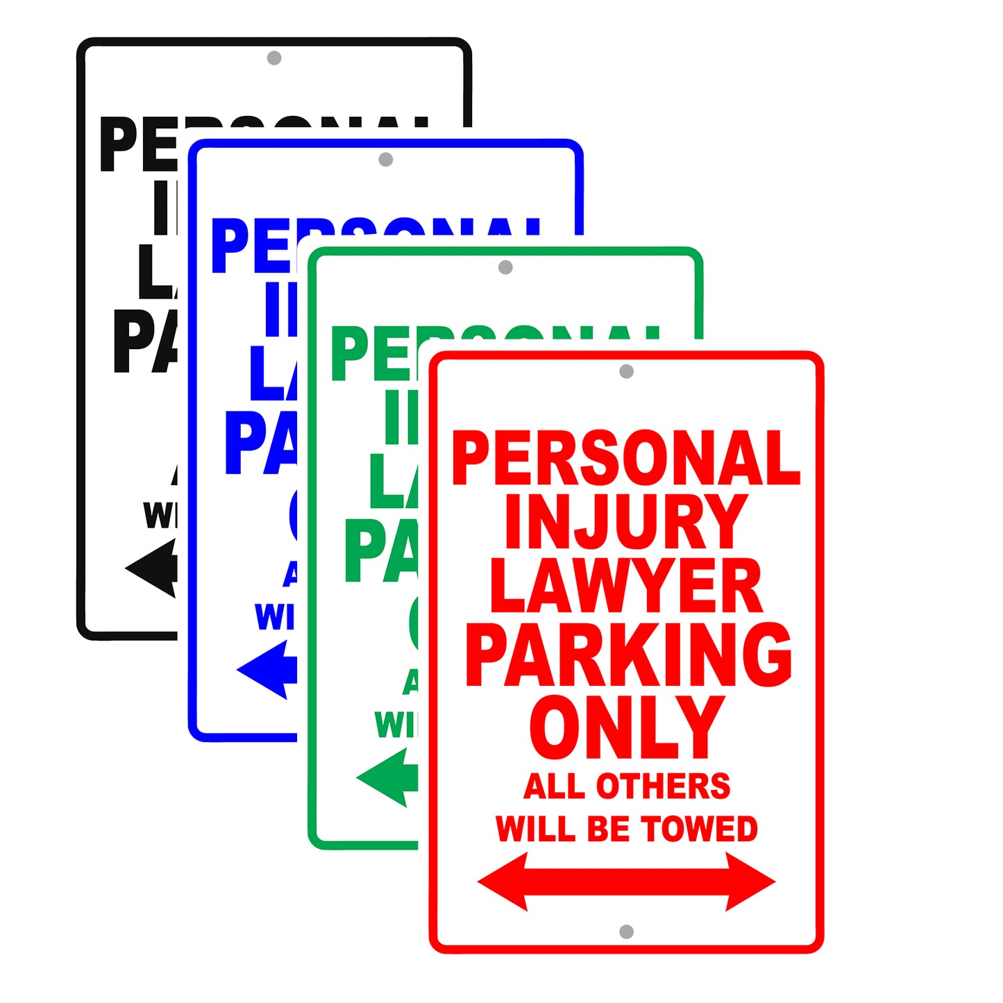Personal Injury Lawyer Parking Only All Others Will Be Towed Aluminum Metal Sign Plate