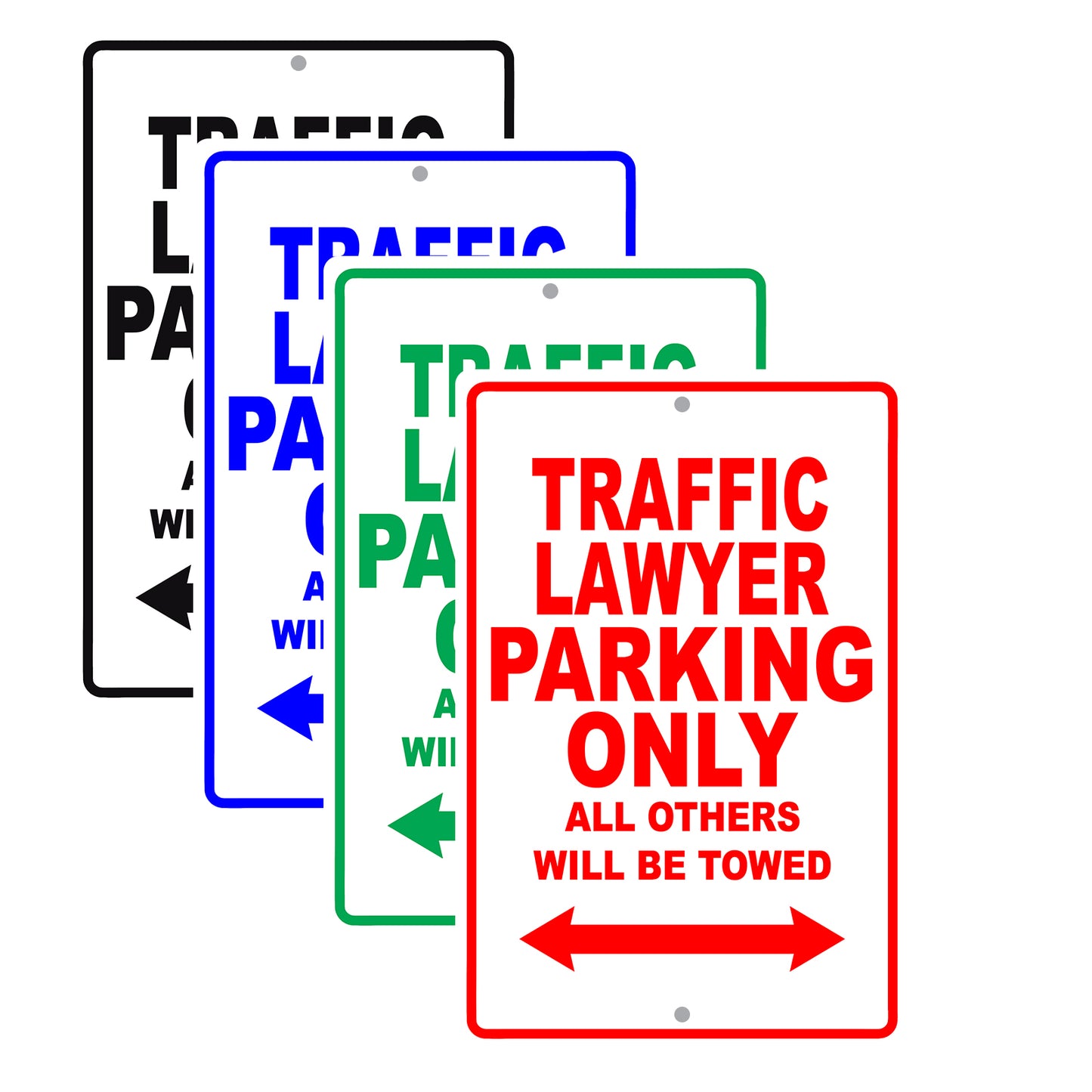 Traffic Lawyer Parking Only All Others Will Be Towed Aluminum Metal Sign Plate