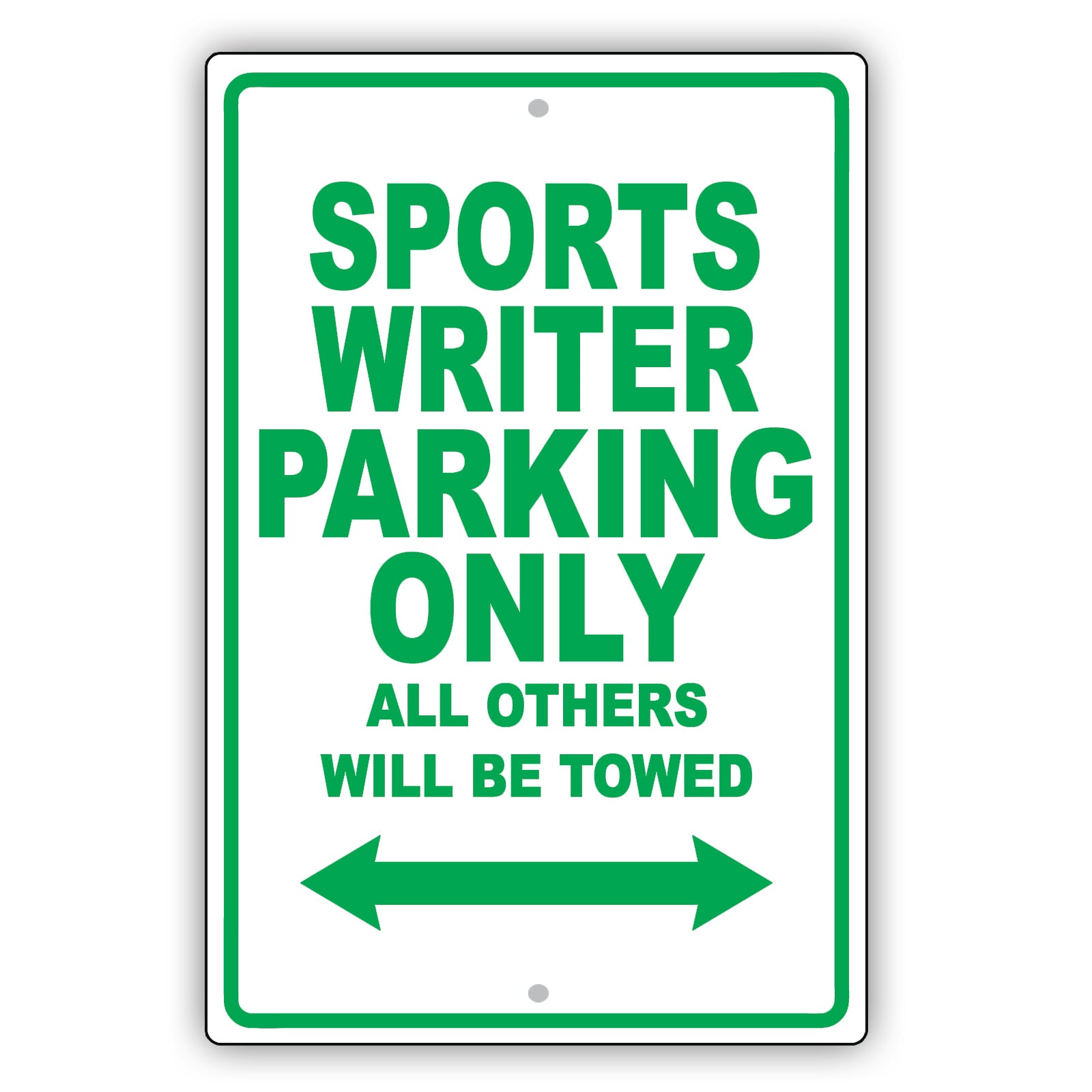 Sports Writer Parking Only All Others Will Be Towed Aluminum Metal Sign Plate