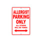 Allergist Parking Only All Others Will Be Towed Aluminum Metal Sign Plate