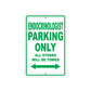 Endocrinologist Parking Only All Others Will Be Towed Aluminum Metal Sign Plate
