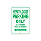 Hepatologist Parking Only All Others Will Be Towed Aluminum Metal Sign Plate