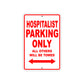 Hospitalist Parking Only All Others Will Be Towed Aluminum Metal Sign Plate