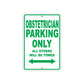 Obstetrician Parking Only All Others Will Be Towed Aluminum Metal Sign Plate