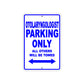 Otolaryngologist Parking Only All Others Will Be Towed Aluminum Metal Sign Plate