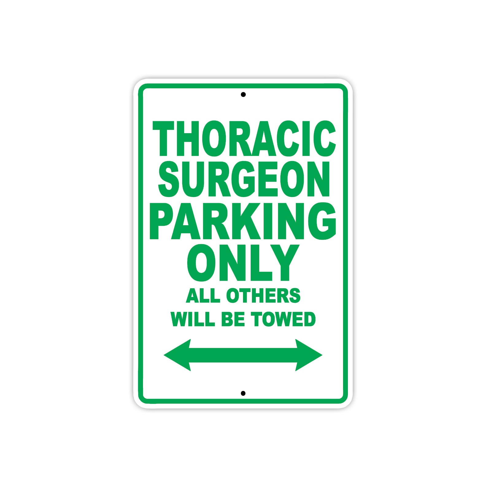 Thoracic Parking Only All Others Will Be Towed Aluminum Metal Sign Plate