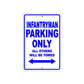 Infantryman Parking Only All Others Will Be Towed Aluminum Metal Sign Plate