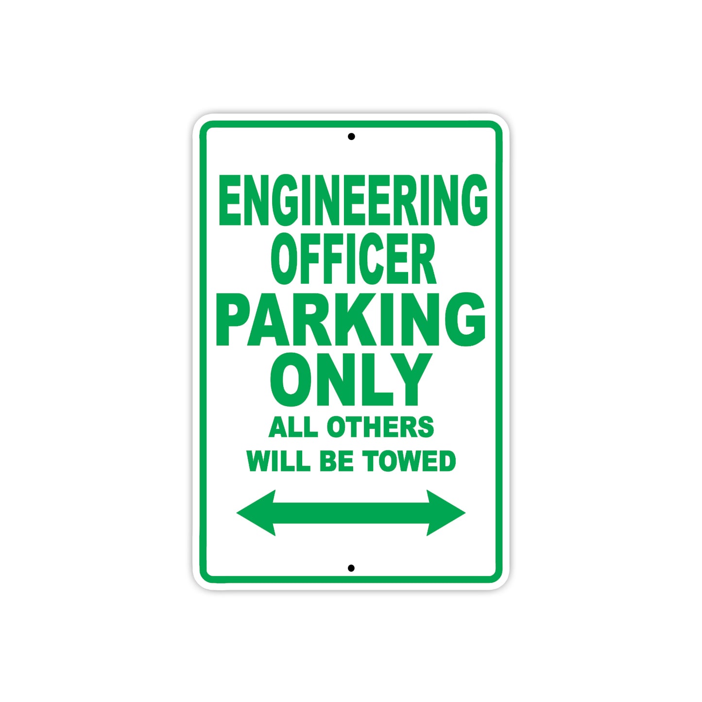 Engineering Officer Parking Only All Others Will Be Towed Aluminum Metal Sign Plate