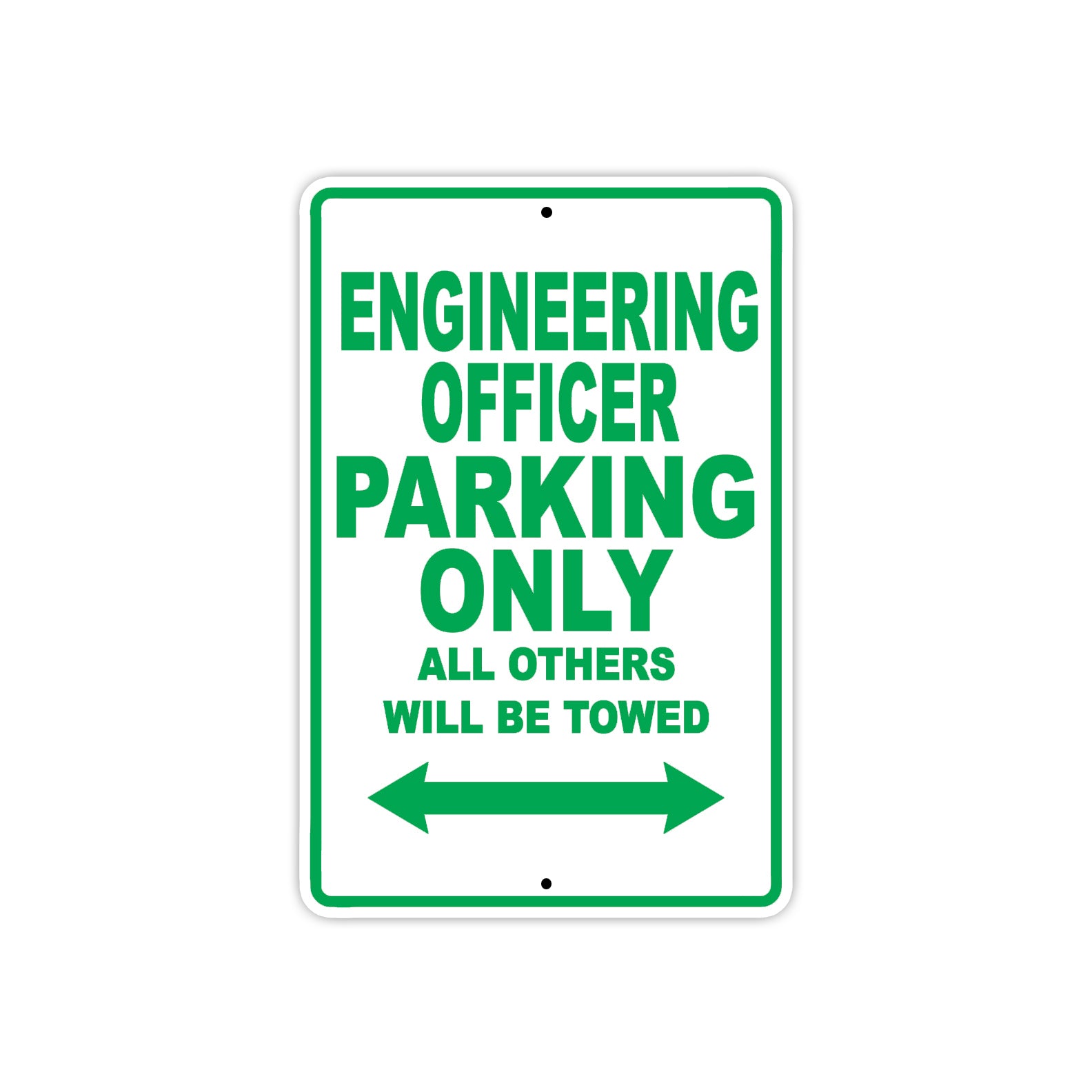 Engineering Officer Parking Only All Others Will Be Towed Aluminum Metal Sign Plate