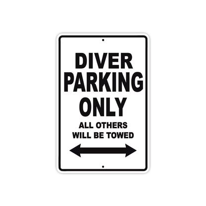Diver Parking Only All Others Will Be Towed Aluminum Metal Sign Plate