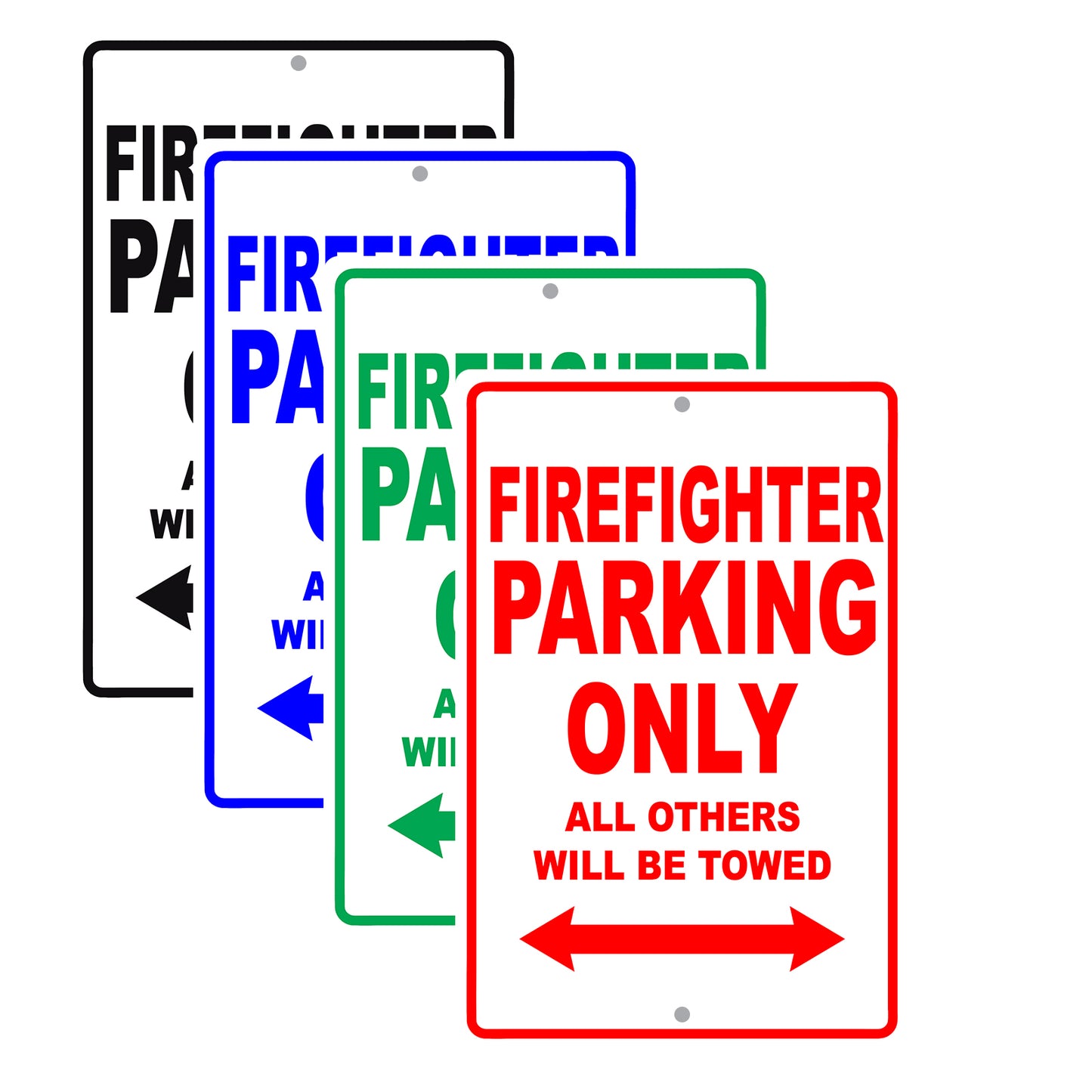 Firefighter Parking Only All Others Will Be Towed Aluminum Metal Sign Plate