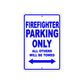 Firefighter Parking Only All Others Will Be Towed Aluminum Metal Sign Plate