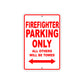 Firefighter Parking Only All Others Will Be Towed Aluminum Metal Sign Plate