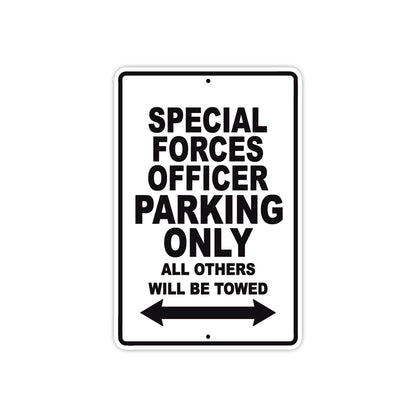 Special Forces Officer Parking Only All Others Will Be Towed Aluminum Metal Sign Plate