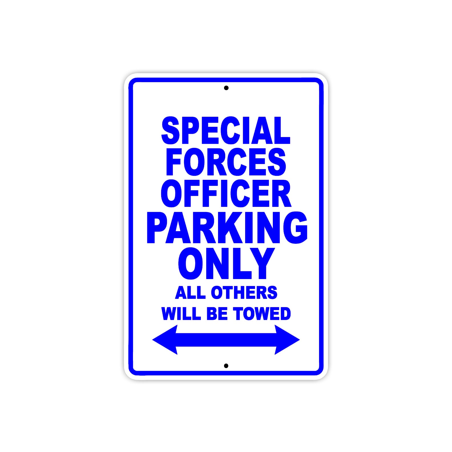 Special Forces Officer Parking Only All Others Will Be Towed Aluminum Metal Sign Plate