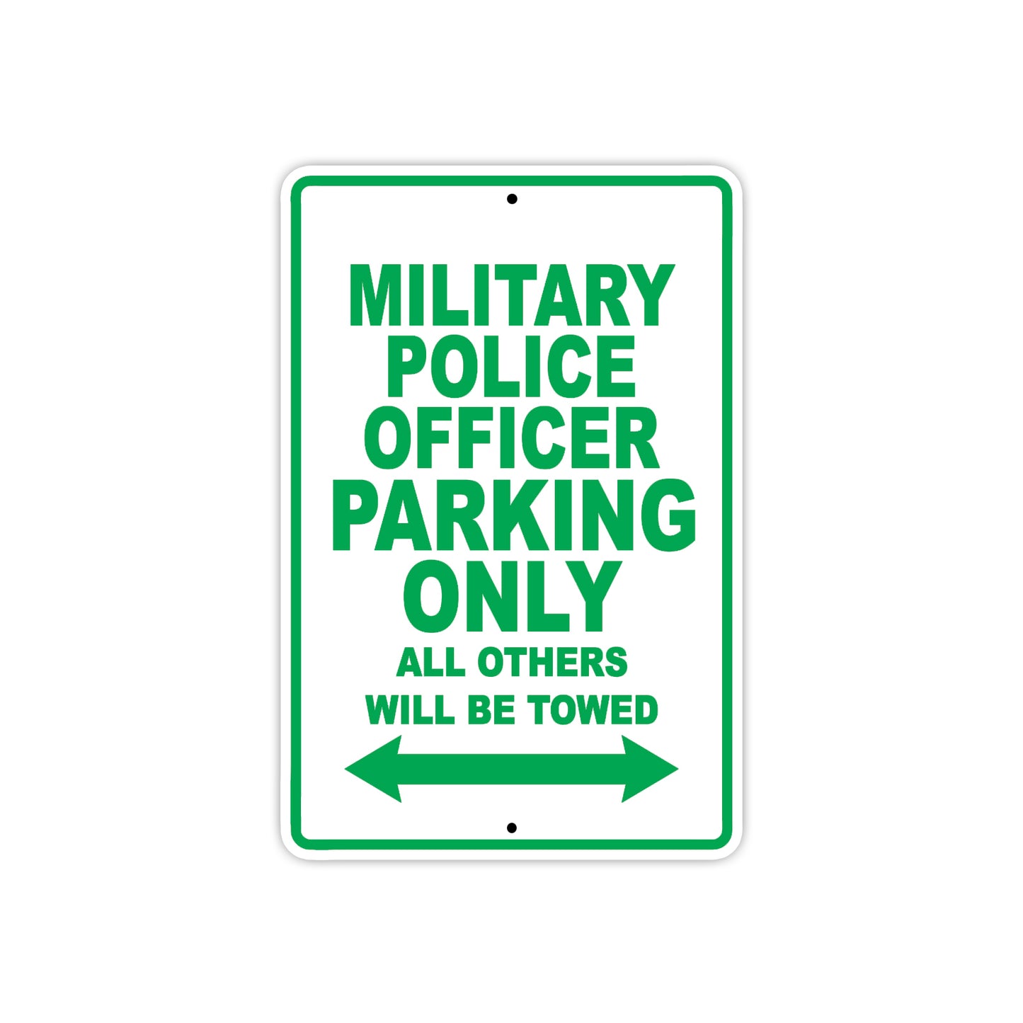 Military Police Officer Parking Only All Others Will Be Towed Aluminum Metal Sign Plate