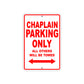 Chaplain Parking Only All Others Will Be Towed Aluminum Metal Sign Plate
