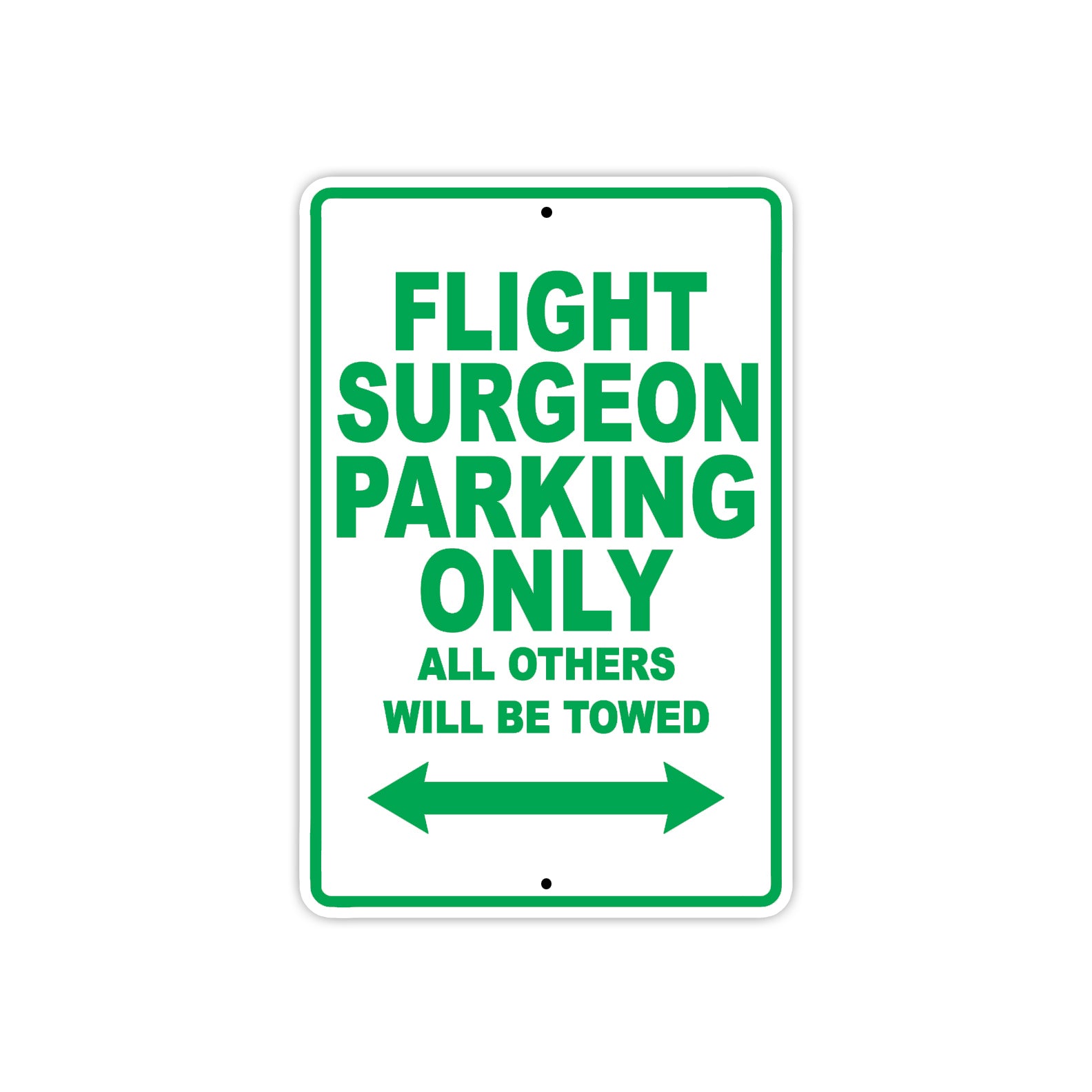 Flight Surgeon Parking Only All Others Will Be Towed Aluminum Metal Sign Plate