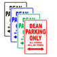 Dean Parking Only All Others Will Be Towed Aluminum Metal Sign Plate