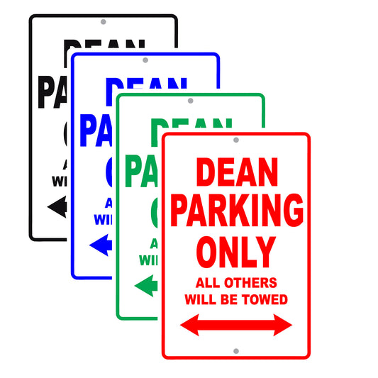 Dean Parking Only All Others Will Be Towed Aluminum Metal Sign Plate
