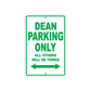 Dean Parking Only All Others Will Be Towed Aluminum Metal Sign Plate