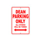 Dean Parking Only All Others Will Be Towed Aluminum Metal Sign Plate