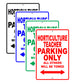 Horticulture Teacher Parking Only All Others Will Be Towed Aluminum Metal Sign Plate