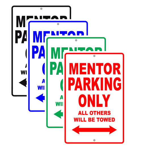 Mentor Parking Only All Others Will Be Towed Aluminum Metal Sign Plate