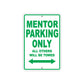 Mentor Parking Only All Others Will Be Towed Aluminum Metal Sign Plate