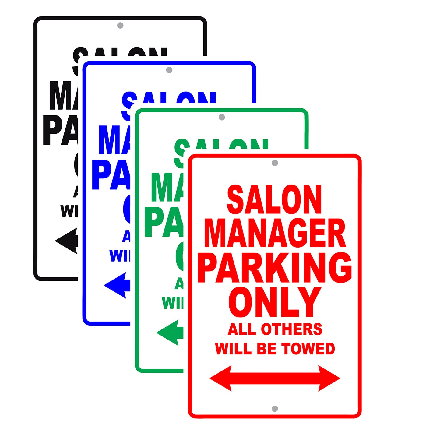Salon Manager Parking Only All Others Will Be Towed Aluminum Metal Sign Plate