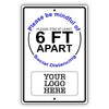 6 FT APART Sign