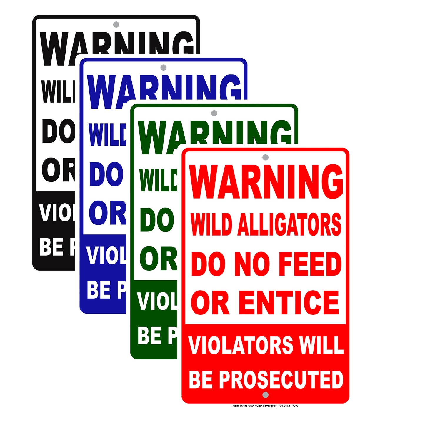 Warning Wild Alligators Do No Feed Or Entice Violators Will Be Prosecuted Aluminum Metal Sign Plate
