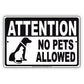 Attention No Pets Allowed Private Property Restriction Aluminum Metal Sign Plate
