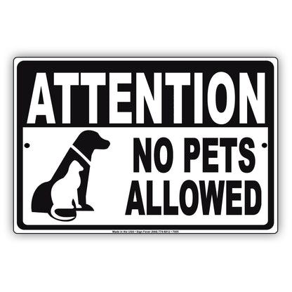 Attention No Pets Allowed Private Property Restriction Aluminum Metal Sign Plate